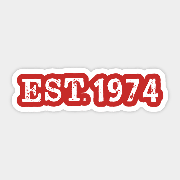 EST 1974 Sticker by Vandalay Industries